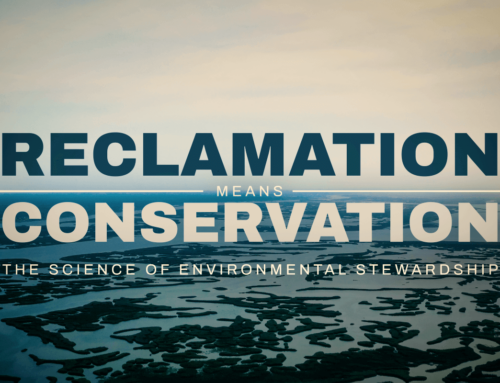 Reclamation Means Conservation