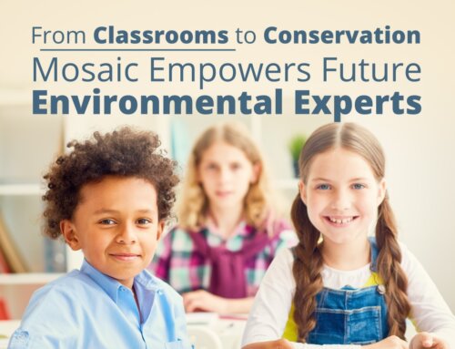 From Classrooms to Conservation: Mosaic Empowers Future Environmental Experts
